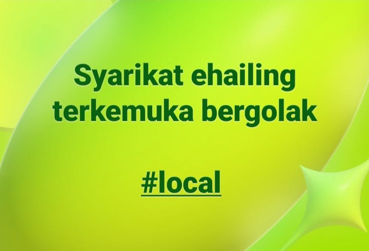 Syarikat Ehailing Lokal Bergolak