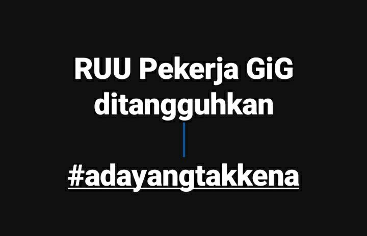 Ruu Pekerja Gig Ada Yang Tak Kena